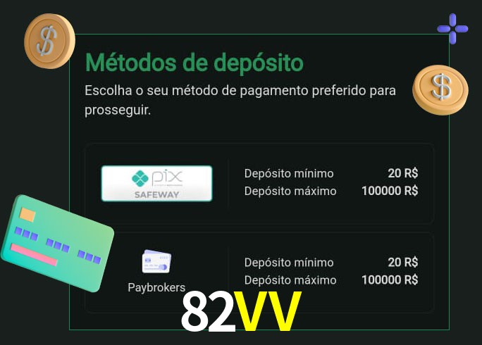 O cassino 82VV oferece uma grande variedade de métodos de pagamento